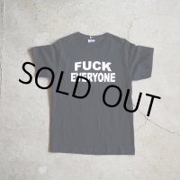 FUCK EVERYONE Tシャツ　 表記M 