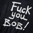 画像5: 1990s Fuck You BOB！ Tシャツ　 "MADE IN MEXICO"　 表記XXL 