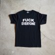 画像1: FUCK EVERYONE Tシャツ　 表記M  (1)